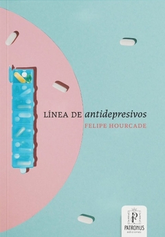 Línea de antidepresivos - Felipe Hourcade