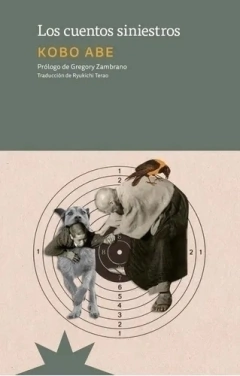 Los cuentos siniestros - Kobo Abe