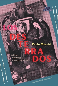 Los desterrados - Pablo Montini