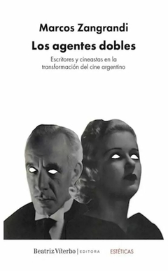 Los agentes dobles - Marcos Zangrandi