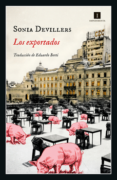 Los exportados - Sonia Devillers