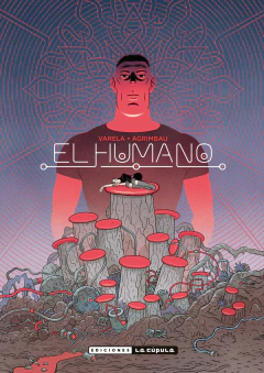 El humano - Lucas Varela / Diego Agrimbau