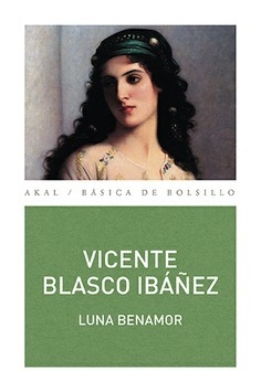 Luna Benamor - Vicente Blasco Ibáñez