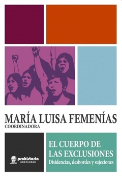 El cuerpo de las exclusiones - Maria Luisa