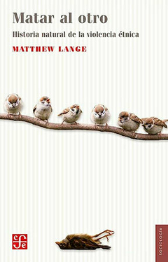 Matar al otro - Matthew Lange