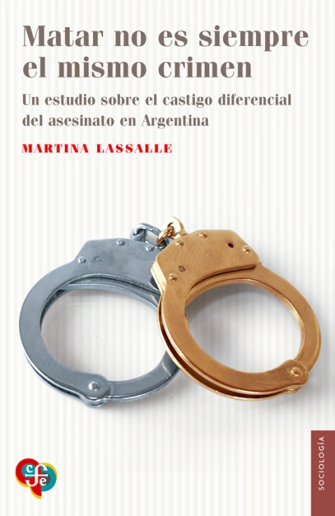 Matar no es siempre el mismo crimen - Martina Lassalle