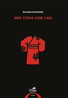 Mis citas con Lao - Guillermo Saccomanno