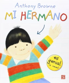 Mi hermano - Anthony Browne
