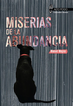 Miserias de la abundancia - Manuel Megías