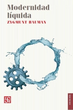 Modernidad líquida - Zygmunt Bauman