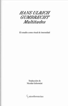 Multitudes - Hans Ulrich Gumbrechit