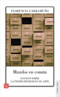 Mundos en común - Florencia Garramuño