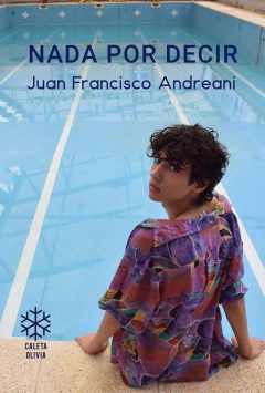 Nada por decir - Juan Andreani