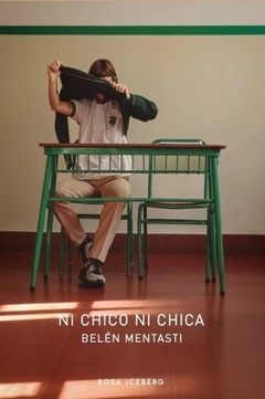Ni chico ni chica - Belen Mentasti