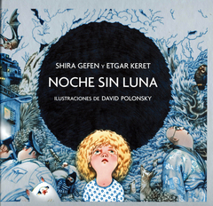 Noche sin luna - Etgar Keret, Shira Gefen