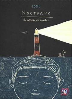 Nocturno. Recetario de sueños - Isol