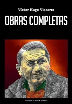 Obras completas - Víctor Hugo Viscarra