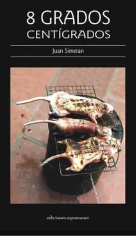 8 grados centígrados - Juan Simeran