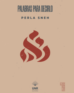 Palabras para decirlo - Perla Sneh