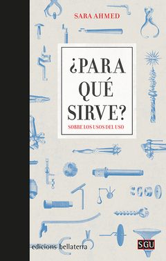 ¿Para qué sirve? - Sara Ahmed