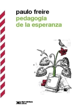 Pedagogía de la esperanza - Paulo Freire