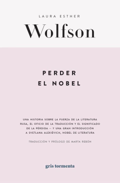 Perder el Nobel - Laura Esther Wolfson