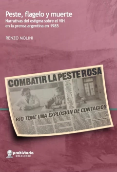 Peste, flagelo y muerte - Renzo Molini