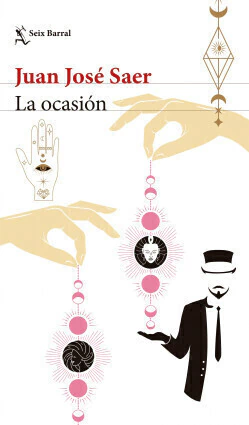La ocasión - Juan José Saer
