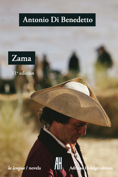 Zama - Antonio Di Benedetto
