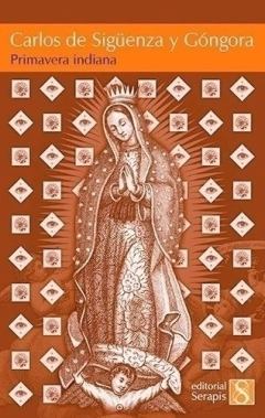 Primavera indiana - Carlos de Sigüenza y Góngora