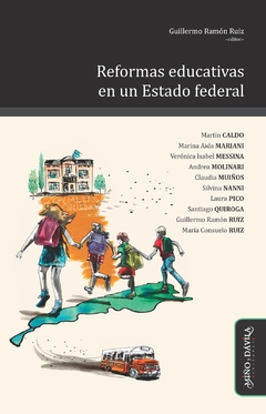 Reformas educativas en un Estado federal - AA. VV.