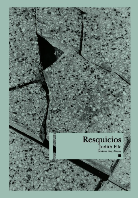 Resquicios - Judith Filc