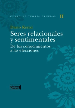 Seres relacionales y sentimentales - Darío Renzi