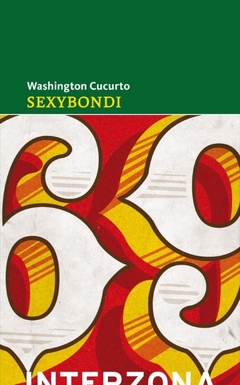 Sexybondi - Washington Cucurto