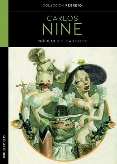 Crímenes y castigos - Carlos Nine