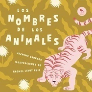 Los nombres de los animales - Jazmina Barrera