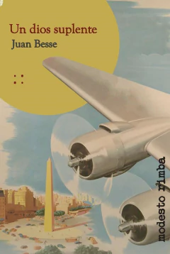 Un dios suplente - Juan Besse