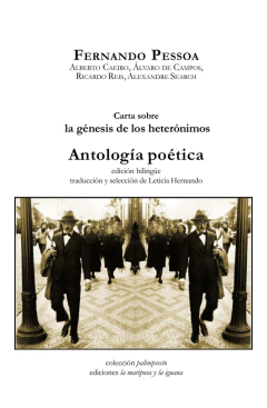 Génesis y antología de los heterónimos - Fernando Pessoa