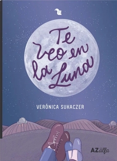 Te veo en la luna - Verónica Sukaczer