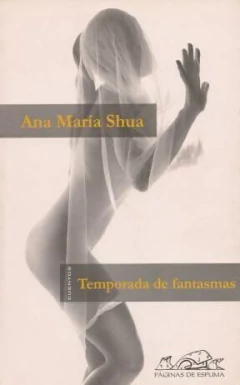 Temporada de fantasmas - Ana María Shua