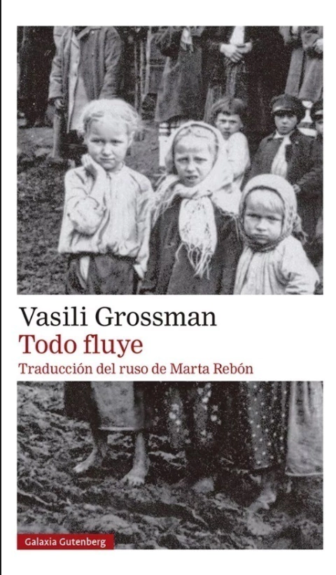 Todo Fluye - Vasili Grossman