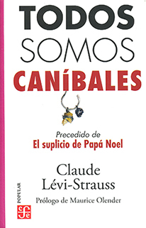Todos somos canibales - Claude Lévi-Strauss