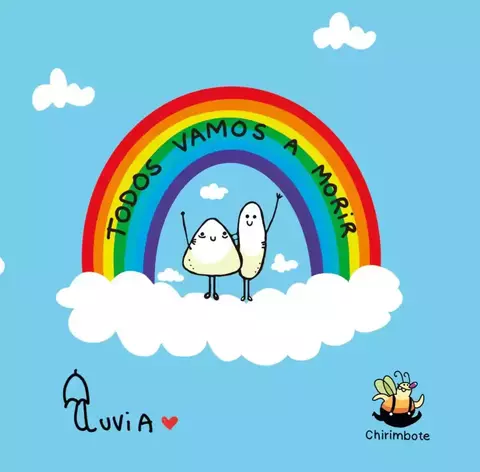 Todos vamos a morir - lluvia