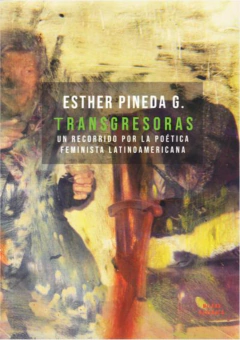 Transgresoras - Esther Pineda