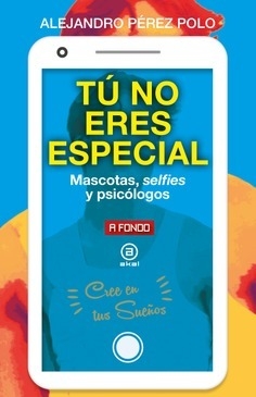 Tú no eres especial - Alejandro Pérez Polo