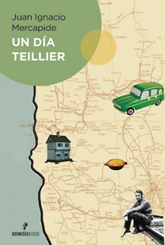 Un día Teillier - Ignacio Mercapide