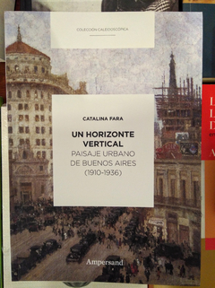 Un horizonte vertical - Catalina Fara - comprar online