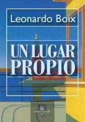 Un lugar propio - Leonardo Boix
