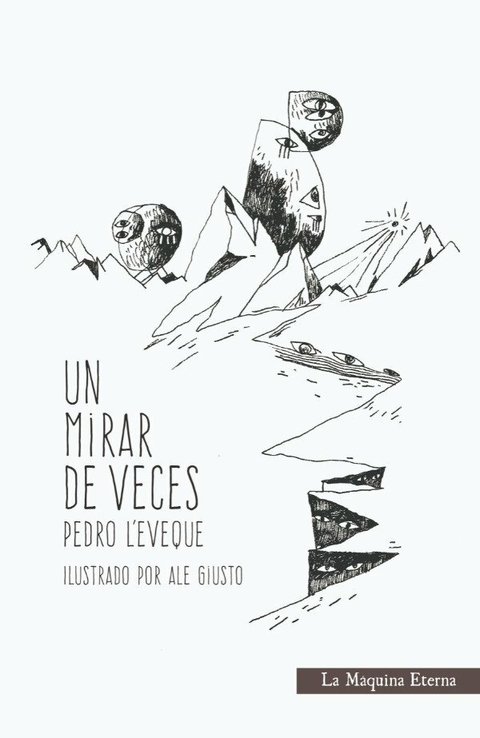Un mirar de veces - Pedro L'Eveque