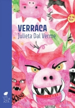 Verraca - Julieta Dal Verme